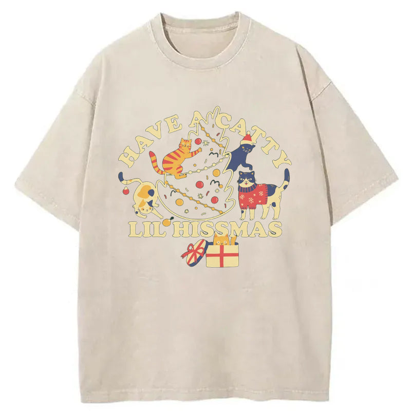 Have A Catty Lil Hissmas Washed T-Shirt