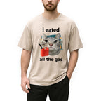 I Eated All The Gas Cat Funny Washed T-Shirt