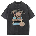 I'm All Booked Washed T-Shirt