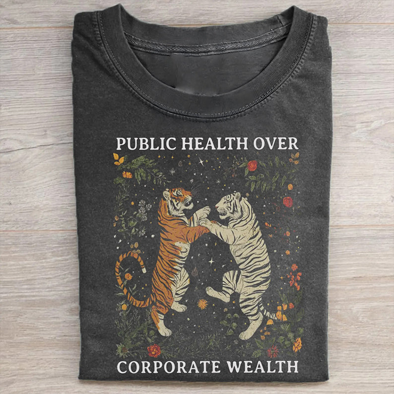 Unisex Public Health Over Corporate Wealth Printed Washed Folded T-shirt