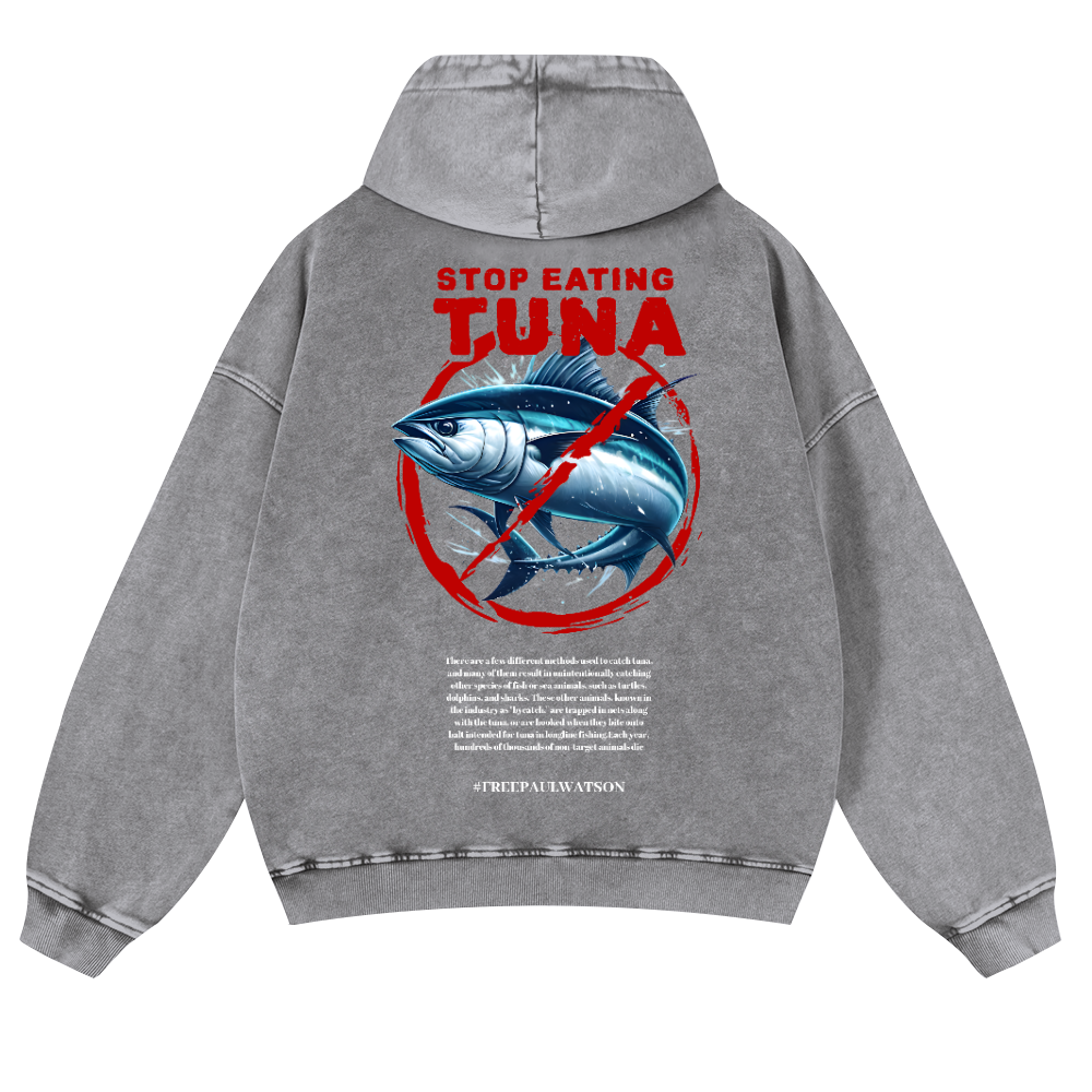 Stop Eating Tuna Fish Vintage Washed Cotton Back Art Hoodie