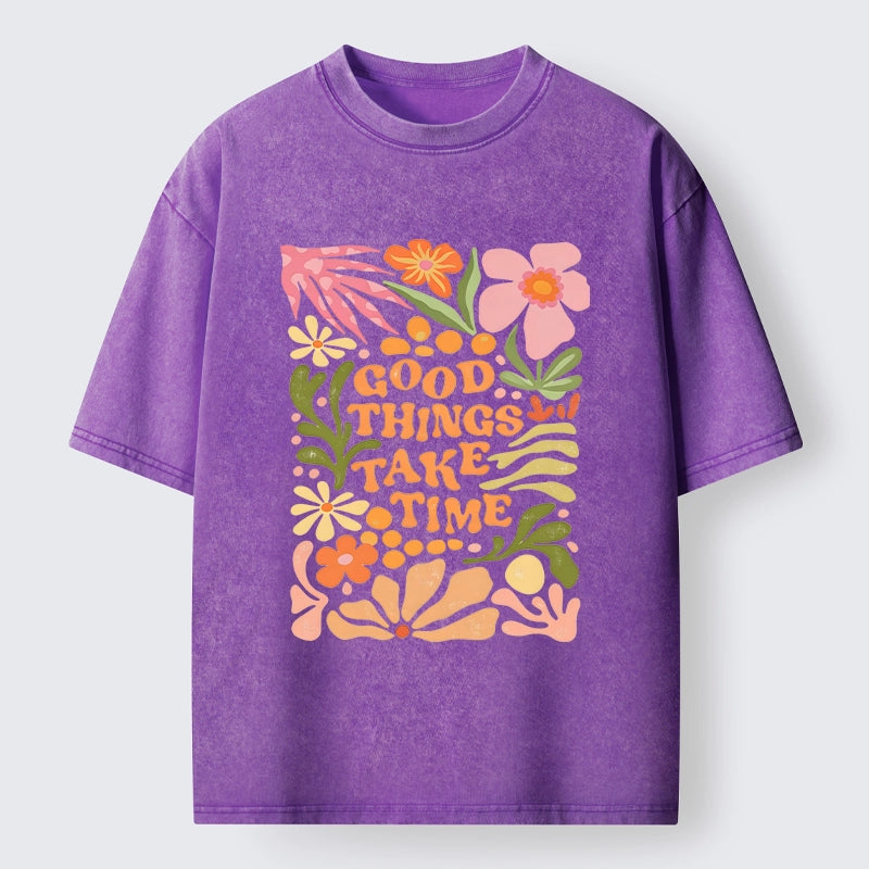 Good Things Come To Those Wait Washed T-Shirt