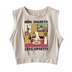 More Spaghetti Less Upsetti Goose Sleeveless Crop Top