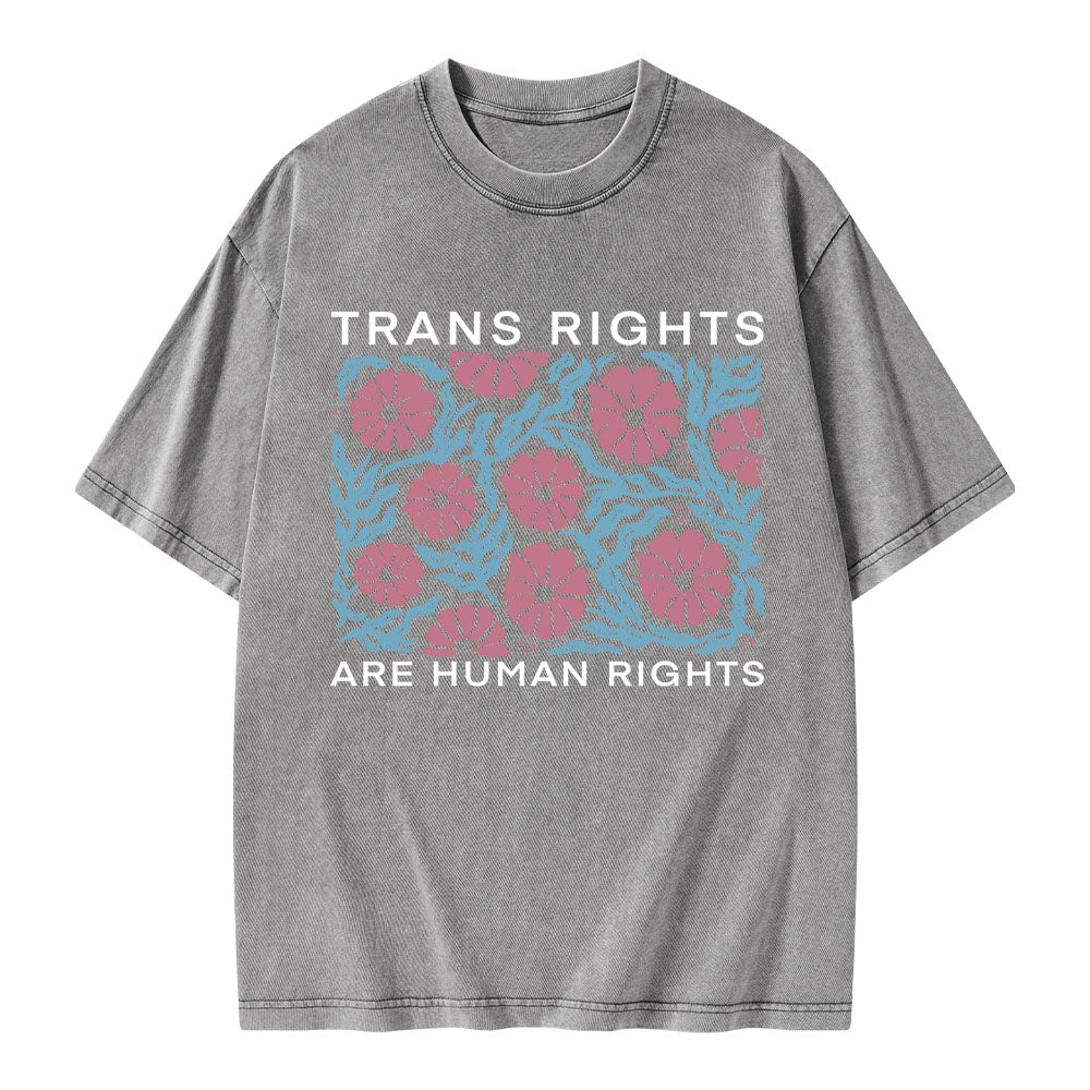 Trans Rights Are Human Rights Unisex Washed T-shirt