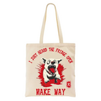 Get Out Of The Way Tote Bag