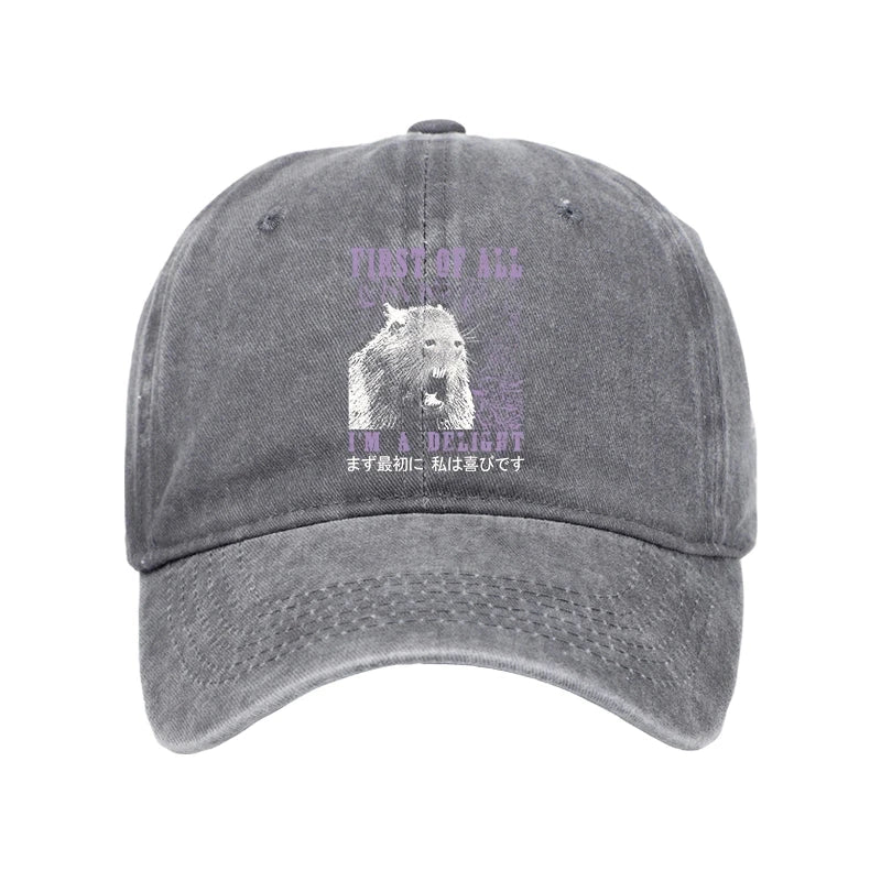 First Of All I'm A Delight Washed Cap