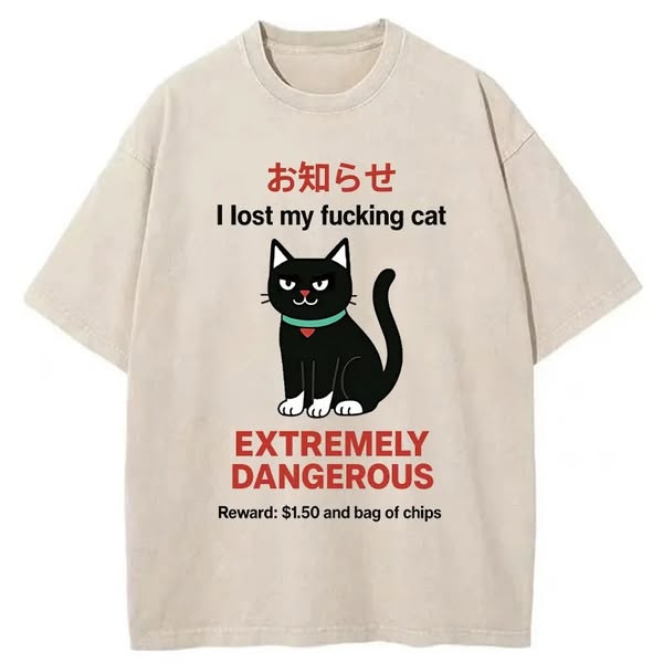 Look For Dangerous Cat Washed T-Shirt