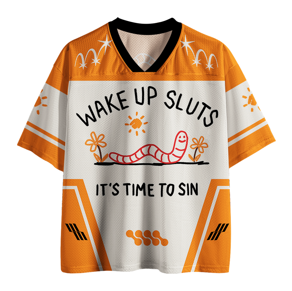 WAKE UP SLUTS IT’S TIME TO SIN Jersey Shirts