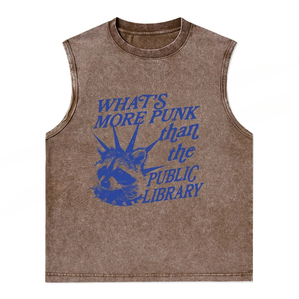 What’s More Punk Than The Public Library Unisex Washed Tank Top