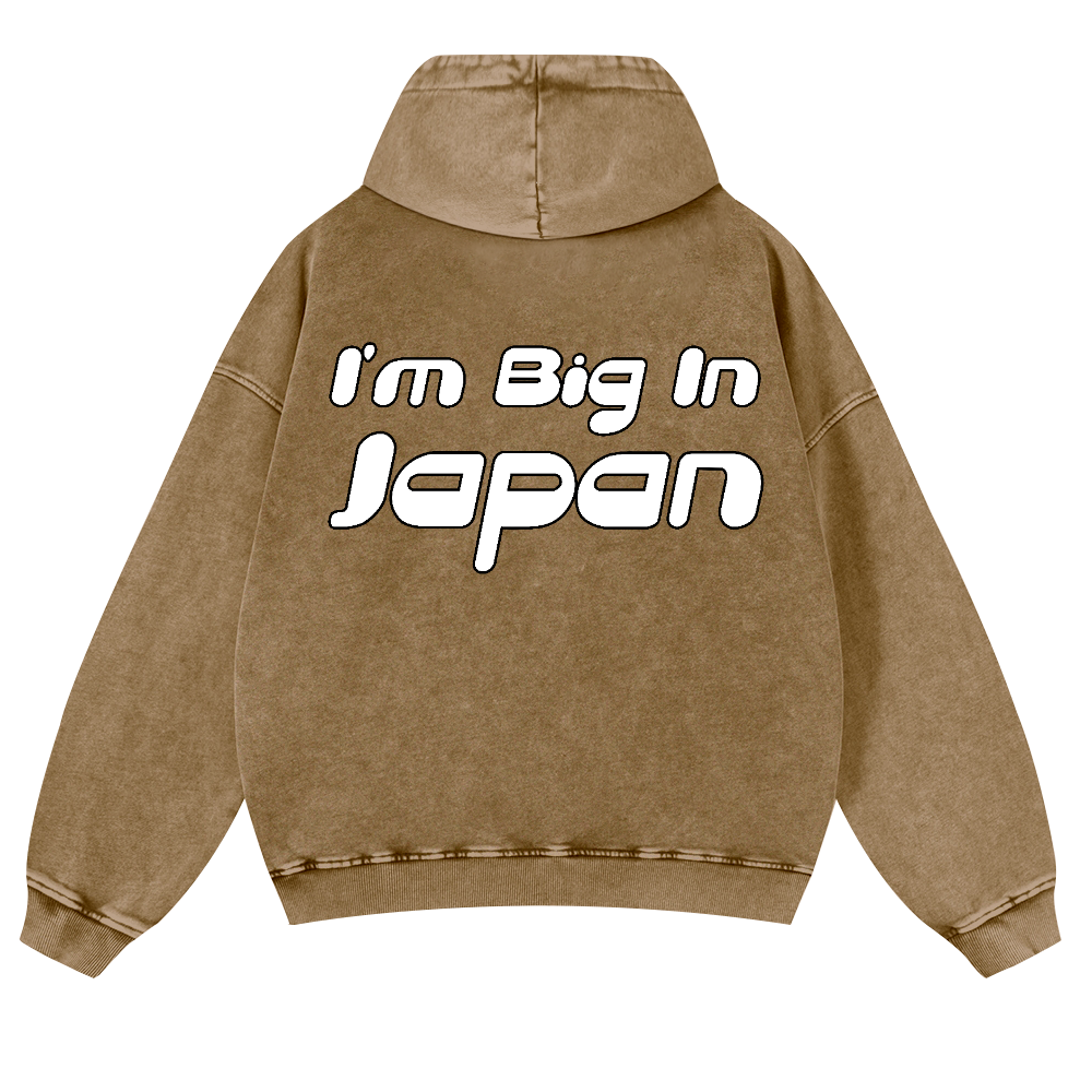 I'm Big In Japan Vintage Washed Cotton Back Art Hoodie