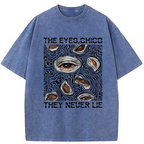 Eyes Don't Lie Washed T-Shirt