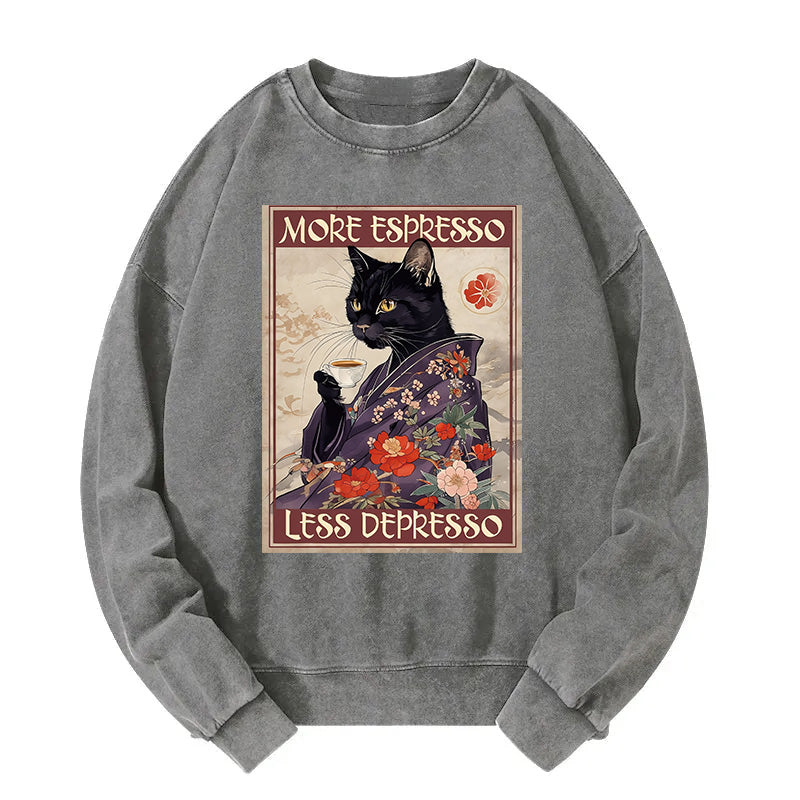 More Espresso Less Depresso Washed Sweatshirt