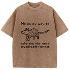 Making The Vibe Weird Washed T-Shirt