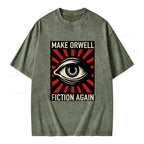 Unisex Make Orwell Fiction Again Unisex Washed T-shirt