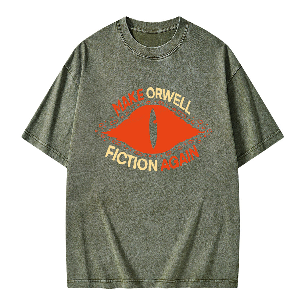 Unisex Make Orwell Fiction Again Printed Washed Tee