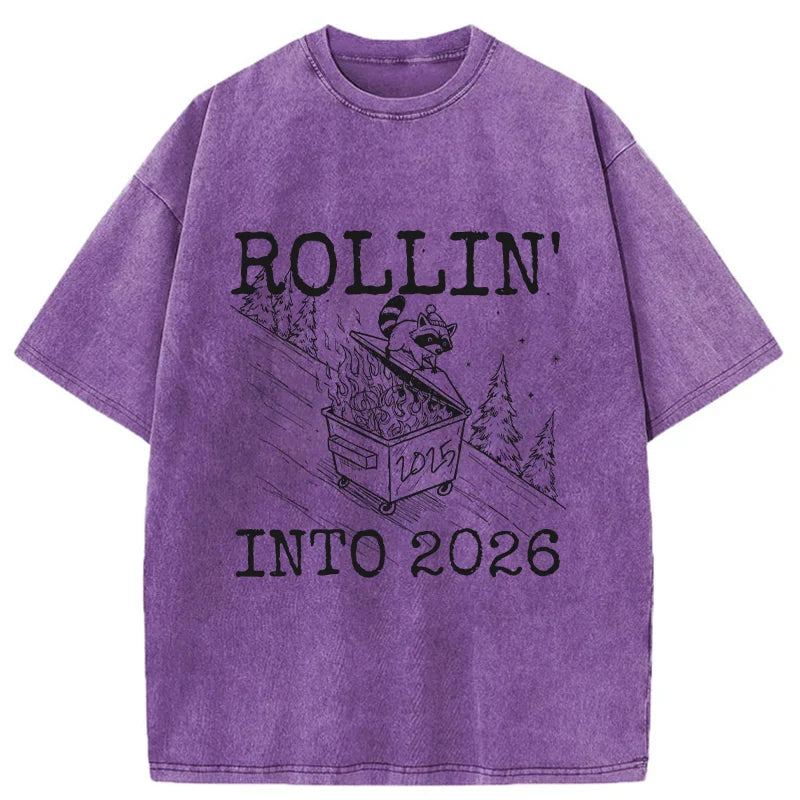 Unisex Rollin' Into 2026 Washed T-Shirt