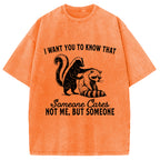 I Want You To Know That Not Me Washed T-Shirt