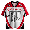 Got Too Silly Jersey Shirts