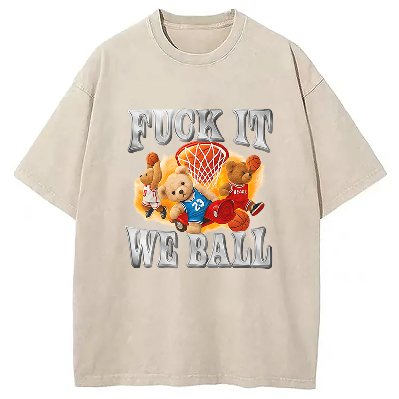 It We Ball Meme Washed T-Shirt
