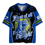 First Of All I'm A Delight Jersey Shirts