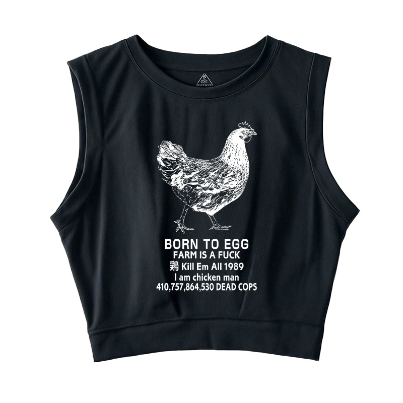 Born To Egg Sleeveless Crop Top