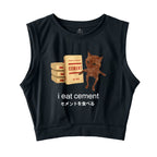 I Eat Cement Meme Sleeveless Crop Top