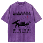 Mess With The Crab Washed T-Shirt