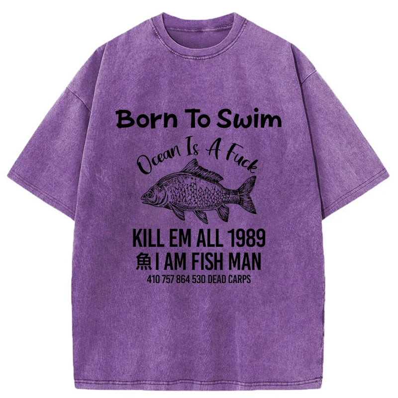 Born To Swim Funny Washed T-Shirt