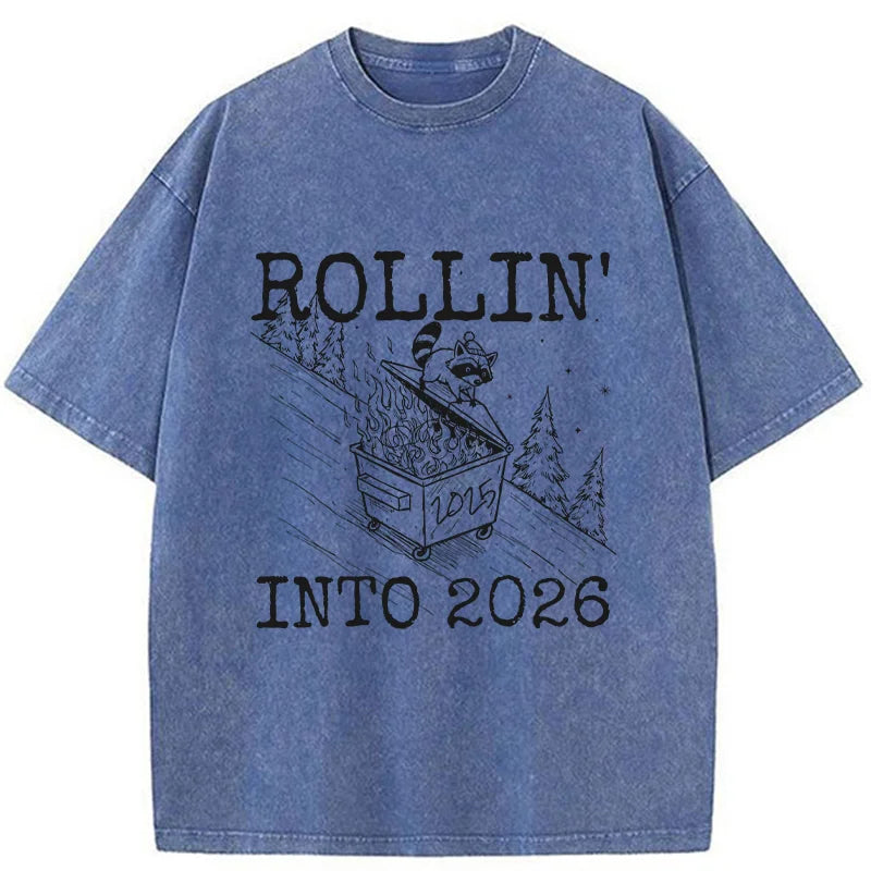 Unisex Rollin' Into 2026 Washed T-Shirt