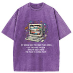 Unisex My Brain Has Crashed Washed T-Shirt