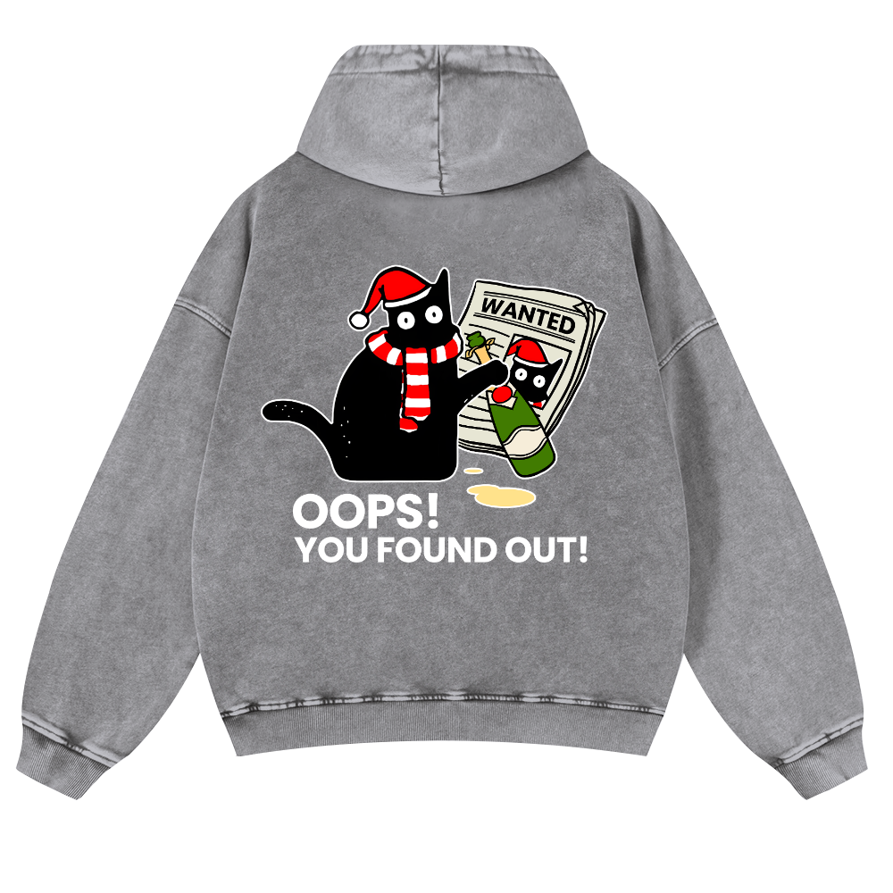 Cat Oops! You Found Out! Vintage Washed Cotton Back Art Hoodie