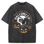 All I Want For Christmas Is Halloween Washed T-Shirt