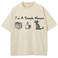 I'm A Simple Woman Washed T-Shirt