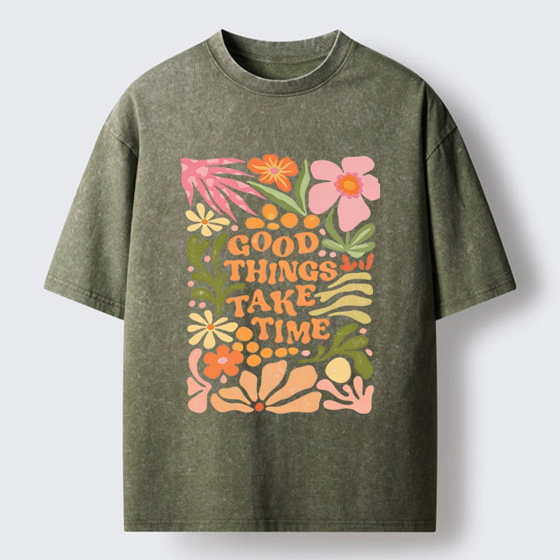 Good Things Come To Those Wait Washed T-Shirt