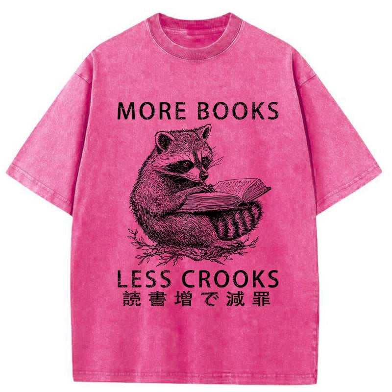 More Books Less Crooks Washed T-Shirt