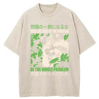 Don It Be Part Of The Problem Washed T-Shirt