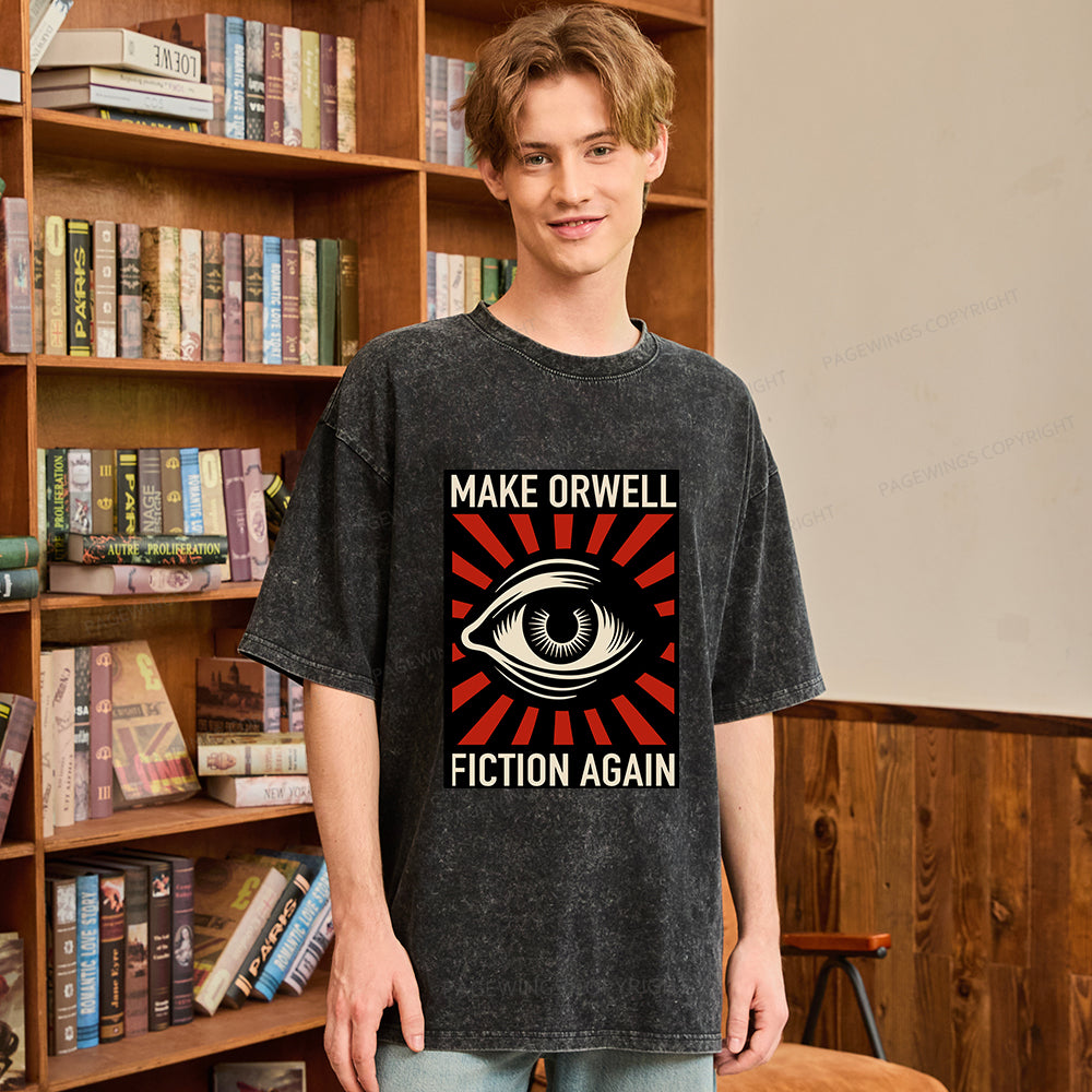 Unisex Make Orwell Fiction Again Unisex Washed T-shirt