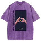 Still Thinking About You Washed T-Shirt