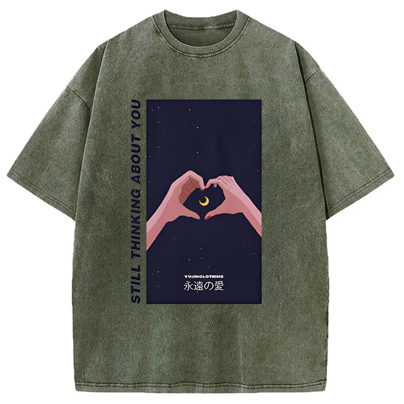 Still Thinking About You Washed T-Shirt