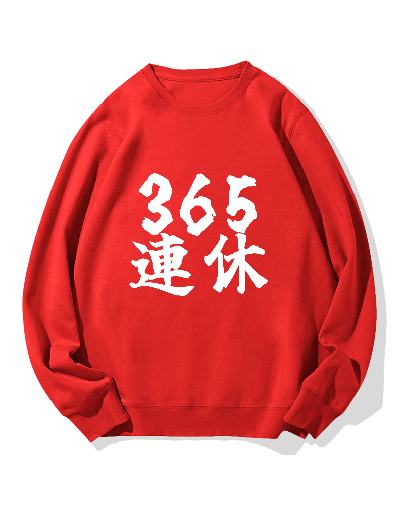 365 days off Cotton Sweatshirt