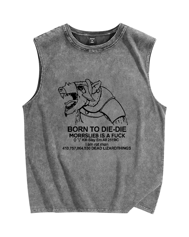 Born to Die-die Vintage Distressed Washed Tank Top