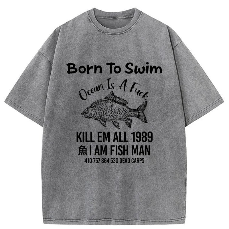 Born To Swim Funny Washed T-Shirt