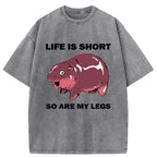 Unisex Short Legs Short Life Washed T-Shirt