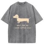 Unisex Wait For The Dachshund Washed T-Shirt