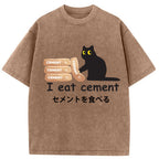 I Eat Cement Cursed Cat Meme Washed T-Shirt