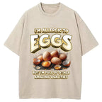Egg Allergy Washed T-Shirt