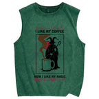 I Like My Coffe How I Like My Magic Vintage Distressed Washed Tank Top