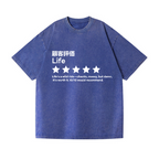 Life Vintage Wash Japanese Design T-Shirt