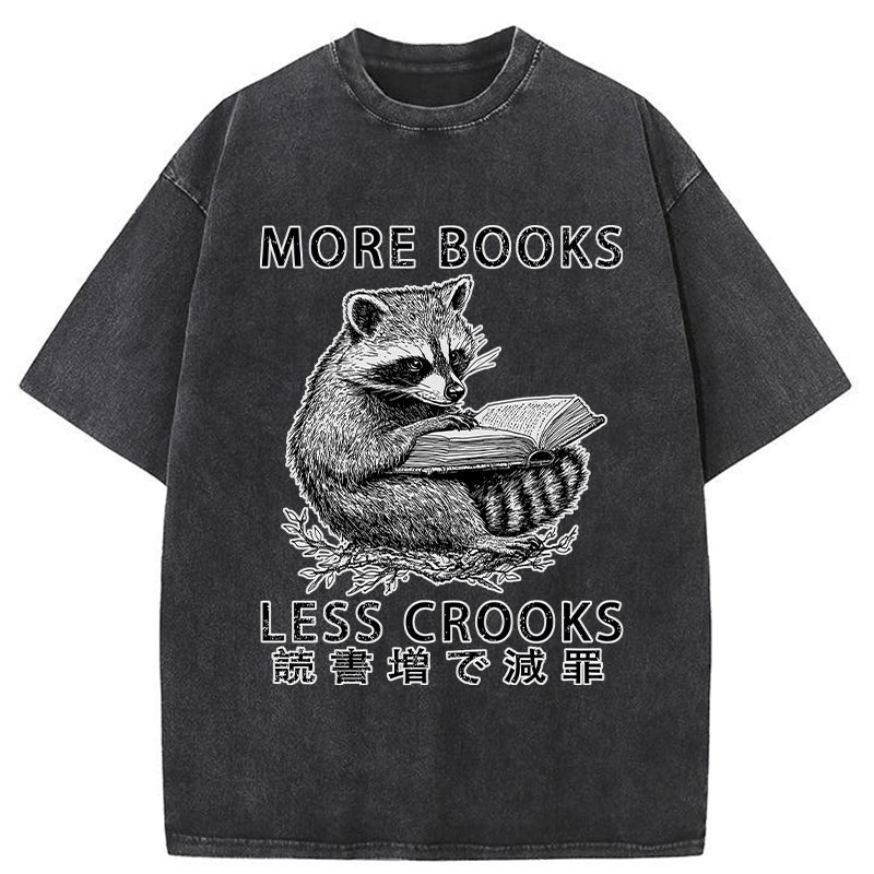 More Books Less Crooks Washed T-Shirt