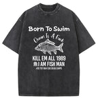 Born To Swim Funny Washed T-Shirt